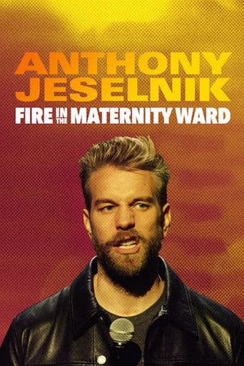 Affiche de Anthony Jeselnik: Fire in the Maternity Ward