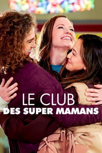 Affiche de Le club des super mamans