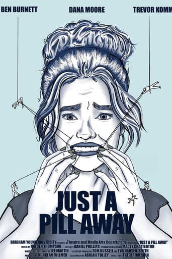 Affiche de Just a Pill Away