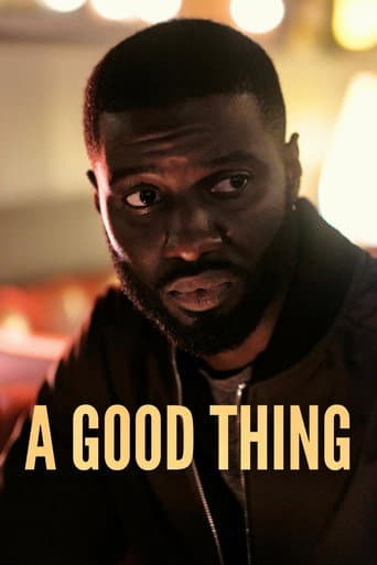 Affiche de A Good Thing