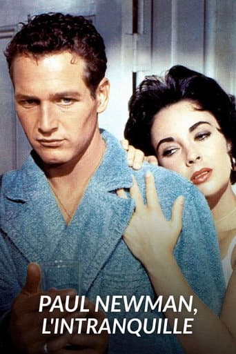 Affiche de Paul Newman, l'intranquille