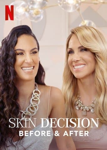 Affiche de Skin Decision: Before and After