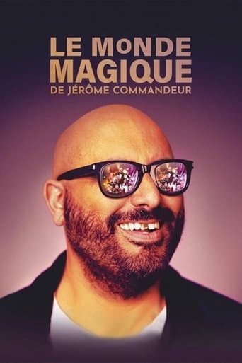 Affiche de Le Monde magique de Jérôme Commandeur