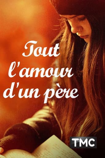 Affiche de Tout l'amour d'un père