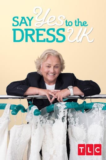 Affiche de Say Yes to the Dress UK