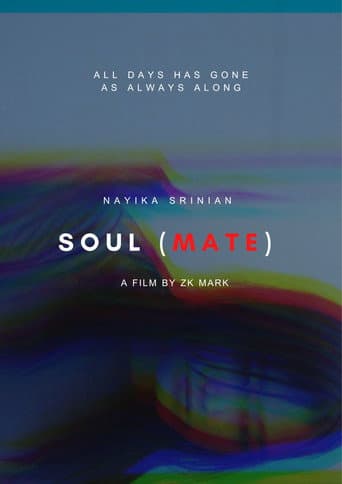 Affiche de Soul(Mate) [Last Pictures Cut]
