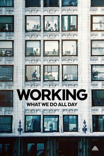 Affiche de Working : Passer sa vie à la gagner