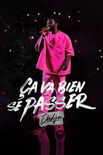 Affiche de Ça va bien se passer, Dadju