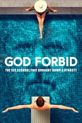 Affiche de God Forbid: Le scandale sexuel qui a renversé une dynastie