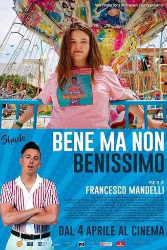 Affiche de Bien, mais pas super