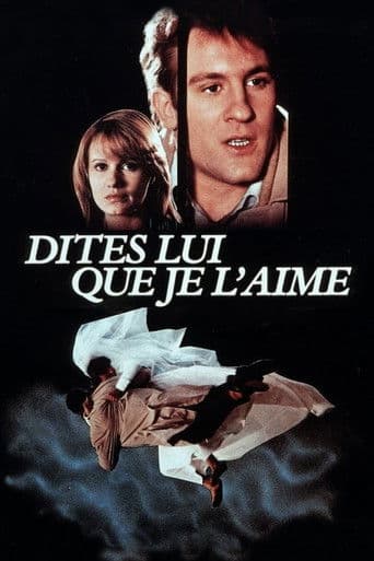 Affiche de Dites-lui que je l'aime