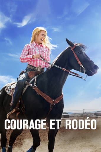 Affiche de Courage et rodéo