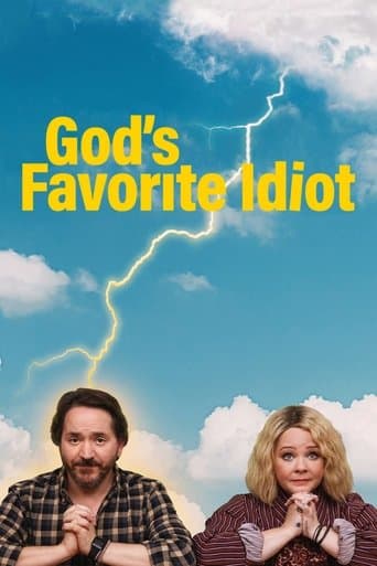 Affiche de God's Favorite Idiot