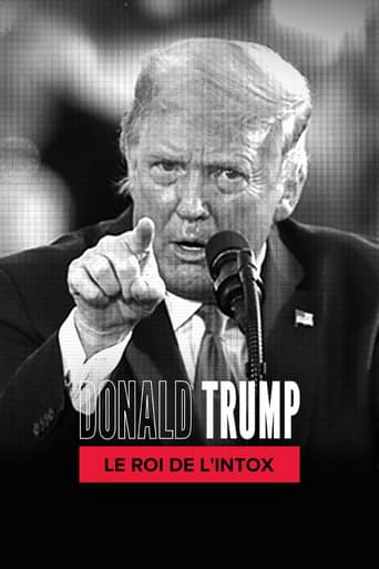 Affiche de Donald Trump : le roi de l'intox