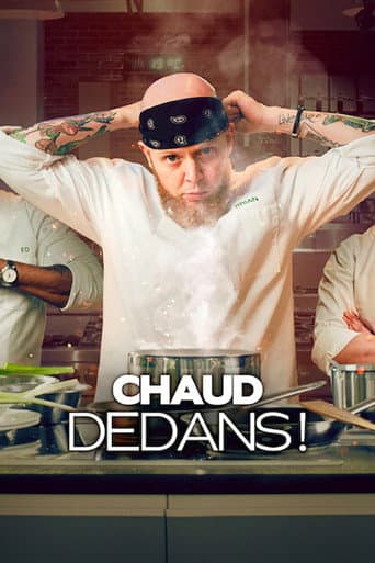 Affiche de Chaud dedans !