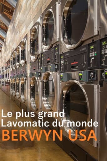 Affiche de Le Plus Grand Lavomatic du monde : Berwyn, USA