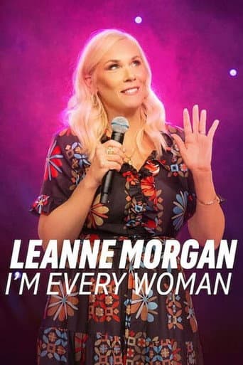Affiche de Leanne Morgan: I'm Every Woman
