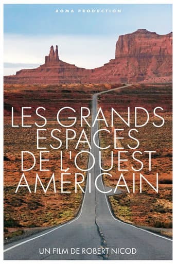 Affiche de Les Grands Espaces de l'Ouest Américain