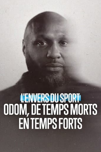 Affiche de L'Envers du sport : Odom, de temps morts en temps forts