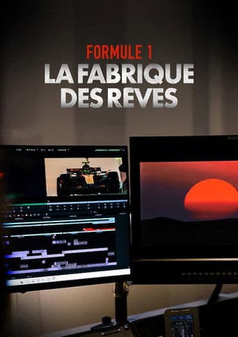 Affiche de Formule 1 : La Fabrique des rêves