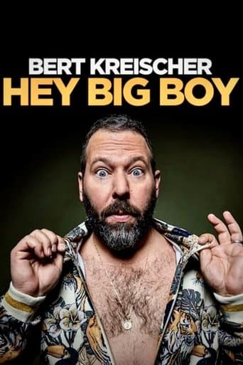 Affiche de Bert Kreischer: Hey Big Boy