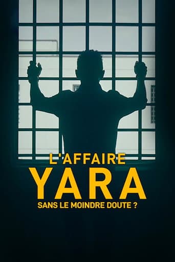 Affiche de L'Affaire Yara : Sans le moindre doute ?