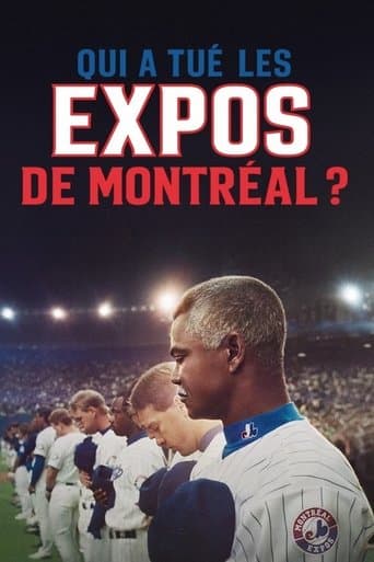 Affiche de Un mythe du baseball : Qui a tué les Expos de Montréal ?