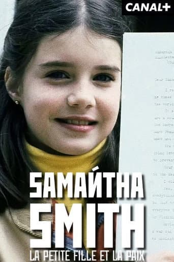 Affiche de Samantha Smith : la petite fille et la paix ?