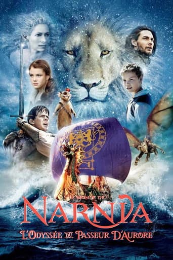 Affiche de Le Monde de Narnia : L'Odyssée du passeur d'aurore