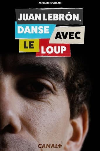 Affiche de Juan Lebron, danse avec le loup