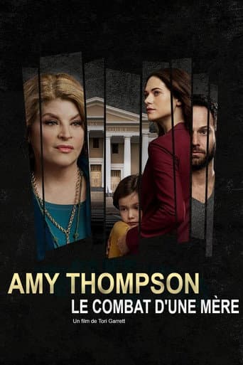 Affiche de Amy Thompson, le combat d'une mère