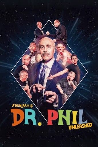 Affiche de Adam Ray Is Dr. Phil UNLEASHED