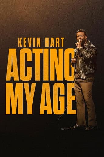 Affiche de Kevin Hart: Acting My Age