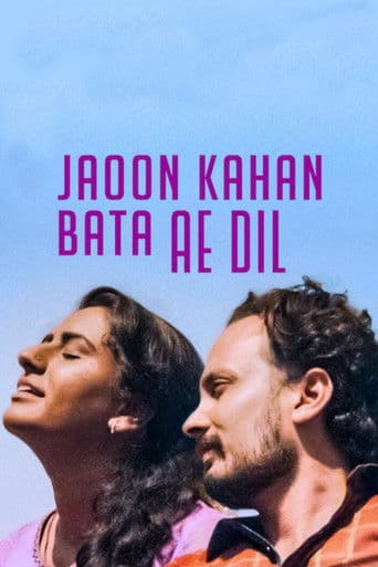 Affiche de Jaoon Kahan Bata Ae Dil