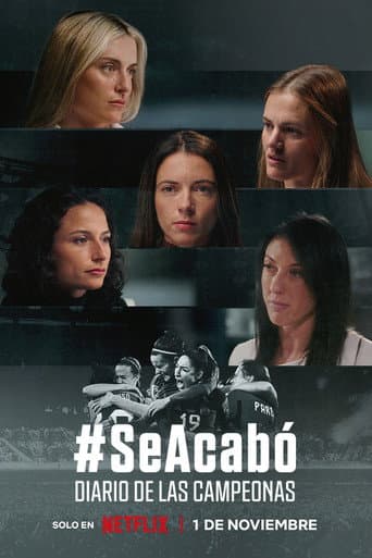 Affiche de Ça suffit : La colère des footballeuses espagnoles