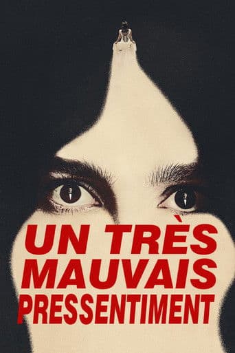 Affiche de Un très mauvais pressentiment
