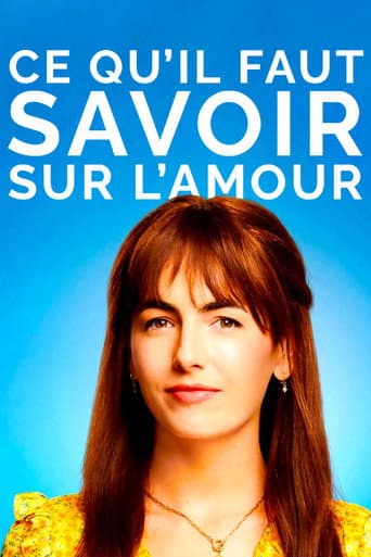Affiche de Ce qu'il faut savoir sur l'amour