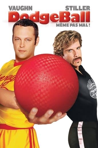 Affiche de Dodgeball : Même pas mal !