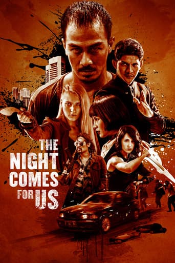 Affiche de The Night Comes For Us