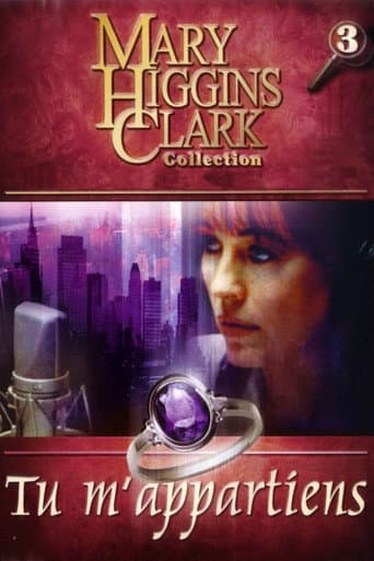 Affiche de Mary Higgins Clark : Tu m'appartiens