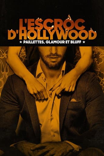Affiche de L'Escroc d'Hollywood : paillettes, glamour et bluff