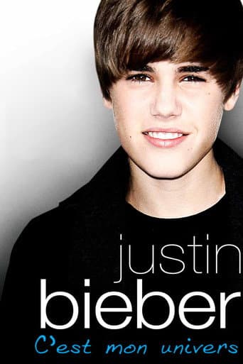 Affiche de Justin Bieber : C'est mon univers