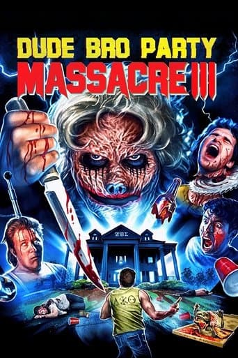 Affiche de Dude Bro Party Massacre III