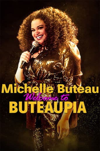 Affiche de Michelle Buteau: Welcome to Buteaupia