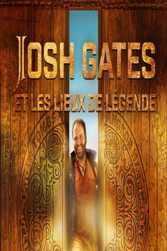 Affiche de Josh Gates et les lieux de légende