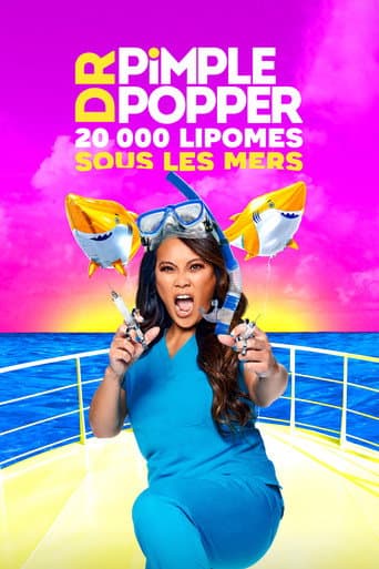 Affiche de Dr. Pimple Popper : 20 000 lipomes sous les mers