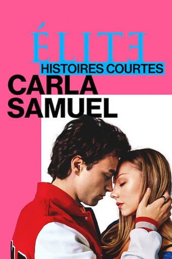 Affiche de Élite : Histoires courtes - Carla Samuel