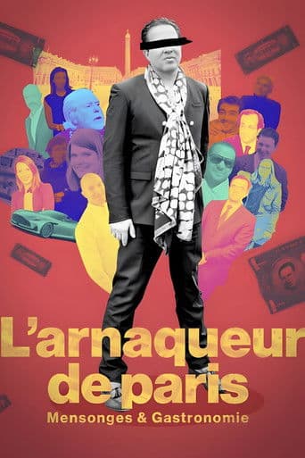 Affiche de L'arnaqueur de Paris : Mensonges et gastronomie