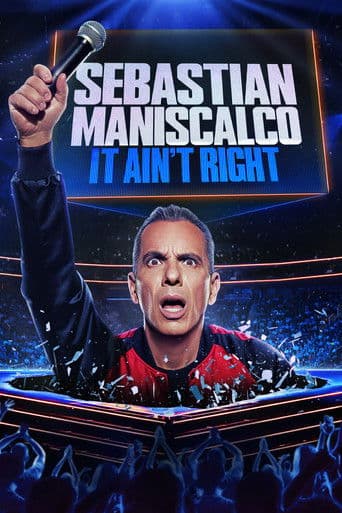Affiche de Sebastian Maniscalco: It Ain't Right