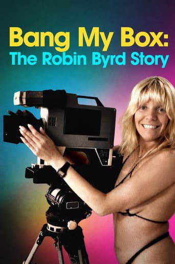Affiche de Bang My Box: The Robin Byrd Story